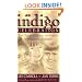 Indigo Celebration: More Messages, Stories, and Insights from the Indigo Children