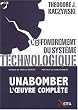 L'effondrement du syst�me technologique : Unabomber, l'oeuvre compl�te