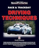 Race and Track Day Driving Techniques (SpeedPro Series)