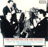 Live at Glenn Island Casino: Summer 1939