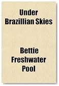 Under Brazillian Skies