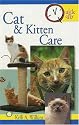 Cat and Kitten Care (Quick and Easy Series)