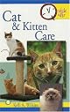 Cat & Kitten Care (Quick & Easy)