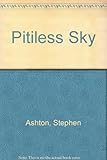 The pitiless sky
