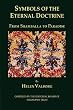 Symbols of the Eternal Doctrine: From Shamballa to Paradise