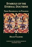 Symbols of the Eternal Doctrine: From Shamballa to Paradise