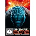 (R)Evolution 2012. Die Menschheit vor einem Evolutionssprung