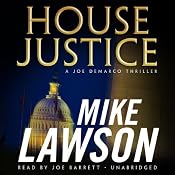 House Justice: A Joe DeMarco Thriller | [Mike Lawson]