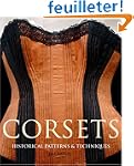 Corsets: Historical Patterns and Tech...
