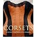 Corsets: Historical Patterns & Techniques