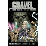 gravel volume 3 the last king of england
