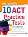 McGraw-Hill's 10 ACT Practice Tests, Third Edition (McGraw-Hill's 10 Practice Acts)