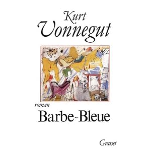 Barbe-Bleue, ou, La vie et les oeuvres de Rabo Karabekian, 1916-1988