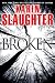Broken: A Novel