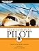 Professional Pilot: Proven Tactics and PIC Strategies (Professional Pilot: Proven Tactics & PIC Strategies)