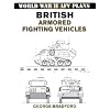 British Armored Fighting Vehicles: World War II AFV Plans (World War II Afv Plans)