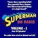 Search : Superman On Radio - Volume I