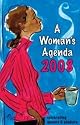 A Woman's Agenda 2008: Celebrating Movers and Shakers