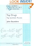 Top Drugs: Top Synthetic Routes (Oxford Chemistry Primers)