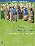Agricultural innovation systems : an investment sourcebook