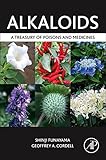 Alkaloids : a treasury of poisons and medicines