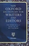 Image of New Oxford Dictionary for Writers and Editors: The Essential A-Z Guide to the Written Word (Reference)