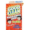 Good Clean Knock-Knock Jokes for Kids