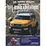 Ivan "Ironman" Stewart's: Ultimate Off-Road Adventure Guide