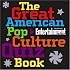 The Great American Pop Culture Quiz Book