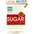The Sugar Solution: Weight Gain?  Memory Lapses?  Mood Swings?  Fatigue? Your Symptoms Are Real - And Your Solution is Here