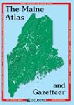 The Maine Atlas and Gazetteer