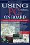 A Boatowner's Guide to Using PCs on Board