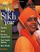 My Sikh Year (A Year of Religious Festivals)