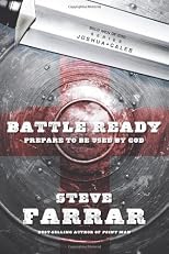 Battle Ready: Prepare to Be Used by God (Bold Man Of God)