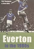 Everton in the 1980s Everton in the 1980s