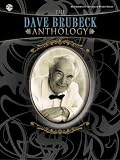 The Dave Brubeck Anthology: Piano Solos
