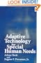 Adaptive Technology for Special Human Needs (SUNY (Suny Series, Computers in Education)