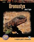 Uromastyx (Complete Herp Care)