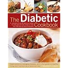 The Diabetic Cookbook: A collection of over 80 delicious recipes for every kind of meal,... by Bridget Jones