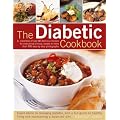 The Diabetic Cookbook: A Collection of Over 80 Delicious Recipes for Every Kind of Meal