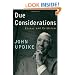 Due Considerations: Essays and Criticism