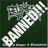 Last Supper/Blutsabbath