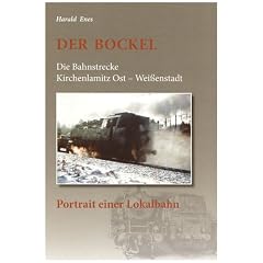 Der Bockel - Portr�t einer Lokalbahn