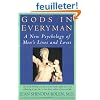 Gods In Everyman: Archetypes That Shape Men's Lives