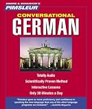 German, Conversational: Learn to Speak and Understand German with Pimsleur Language Programs (Pimsleur Instant Conversation)