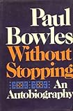 Without stopping : an autobiography