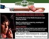 WORLD'S FIRST PROVEN CIGAR RELIGHTING SOLUTION! REPUFF