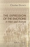 The Expression of the Emotions in Man And Animals