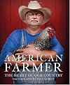 The American Farmer: The Heart of Our Country