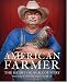 American Farmer: The Heart of Our Country American Farmer: The Heart of Our Country